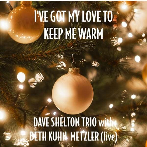 Cover art for I've Got My Love to Keep Me Warm (Live)