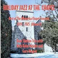 Holiday Jazz at the Chapel